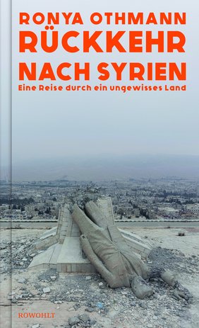 Cover des Buchs Rückkehr nach Syrien von Ronya Othmann